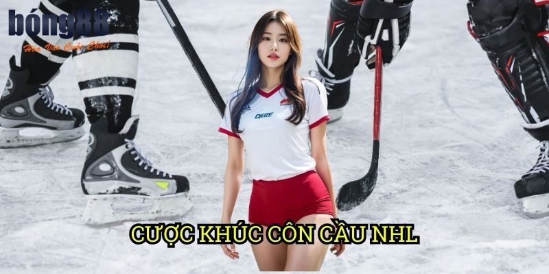 Cược khúc côn cầu NHL nhanh Bong88: Hướng dẫn đặt cược thần tốc cho người mới
