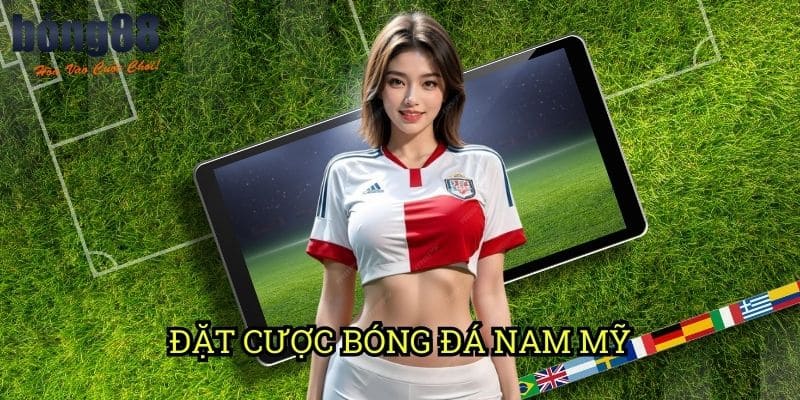 Đặt cược bóng đá Nam Mỹ Bong88: Khám phá thị trường cá cược đầy tiềm năng
