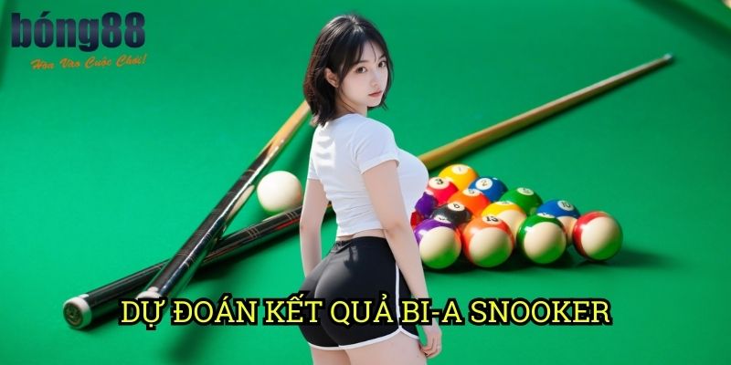 Dự đoán kết quả bi-a snooker chính xác Bong88: Phân tích chuyên sâu từ chuyên gia